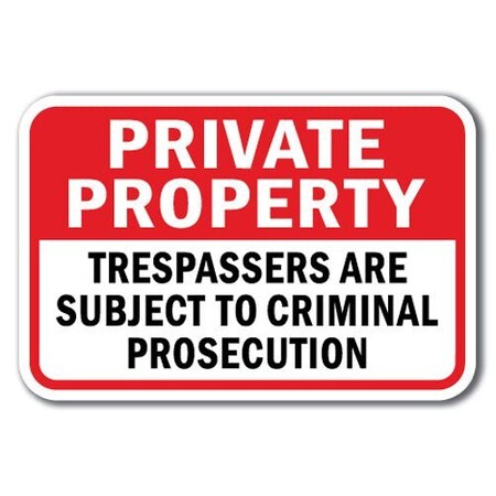 Signmission Safety Sign, 12 in Height, Aluminum, Private Prop - P P Tres A-1218 Private Prop - P P Tres